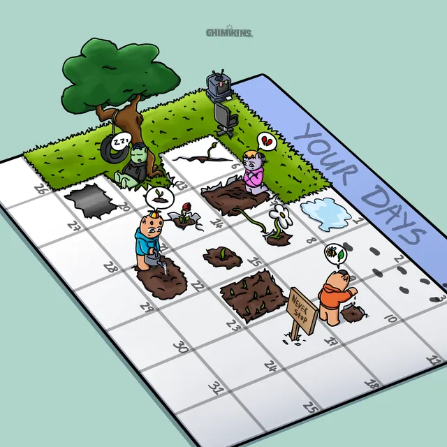 A huge calendar grid titled Your Days, half of it grown over with grass and a tree, Chimis digging and planting the squares
